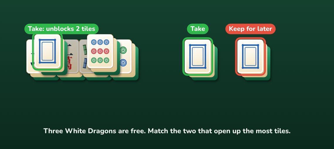 Three free White Dragon tiles: one on top of a stack is chosen together with one on the floor, the third is kept for later